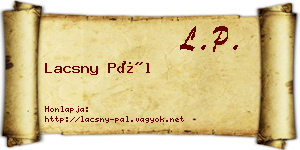 Lacsny Pál névjegykártya