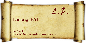 Lacsny Pál névjegykártya